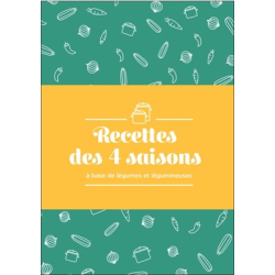 Recettes des 4 saisons à...